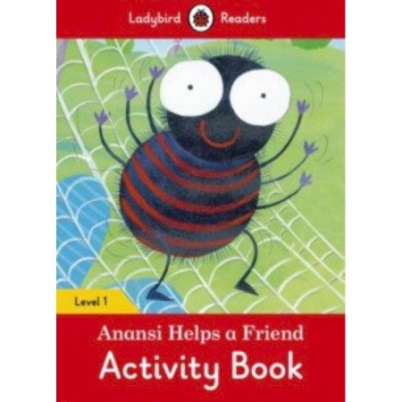 Литература на иностранном языке для детей, книга Anansi Helps a Friend Activity Book купить по скидке